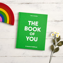 Load image into Gallery viewer, The Book of You: A record of childhood
