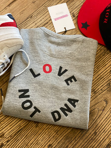 Kid's LOVE NOT DNA sweat