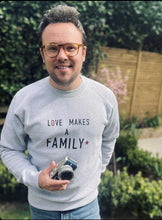 Load image into Gallery viewer, Matching adoption sweatshirts - love makes a family
