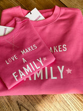 Load image into Gallery viewer, Matching adoption sweatshirts - love makes a family
