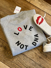 Load image into Gallery viewer, love-not-dna-sweatshirt-adult-grey
